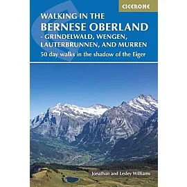 WALKING IN THE BERNESE OBERLAND JUNGFRAU