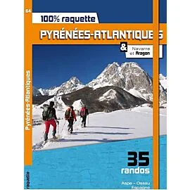 100% RAQUETTES PYRENEES ATLANTIQUES